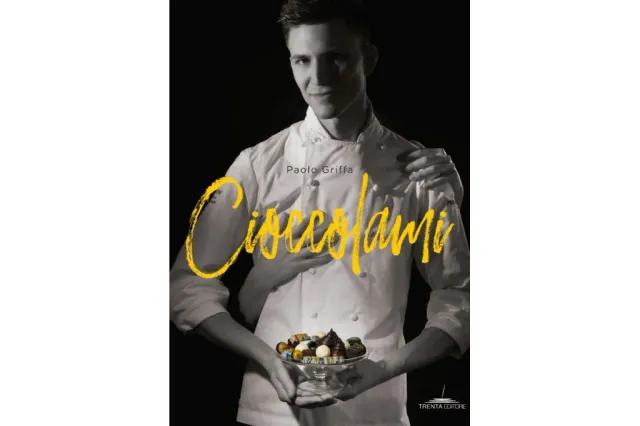 Paolo Griffa Cioccolami libro cioccolato prima edizione